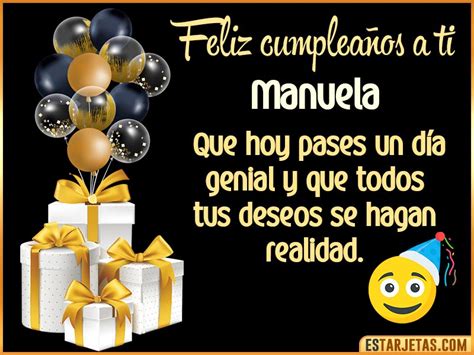 Feliz Cumplea Os Manuela Im Genes Tarjetas Y Mensajes