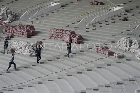 PERKEMBANGAN RENOVASI STADION GBK | ANTARA Foto