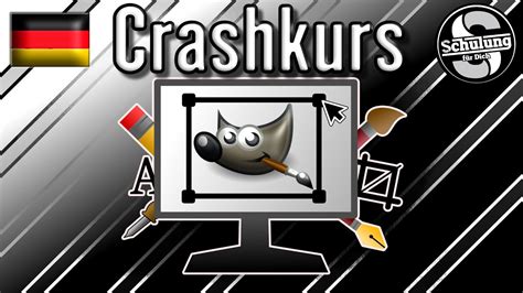 Crashkurs für Anfänger Gimp 2 10 Tutorial Deutsch YouTube