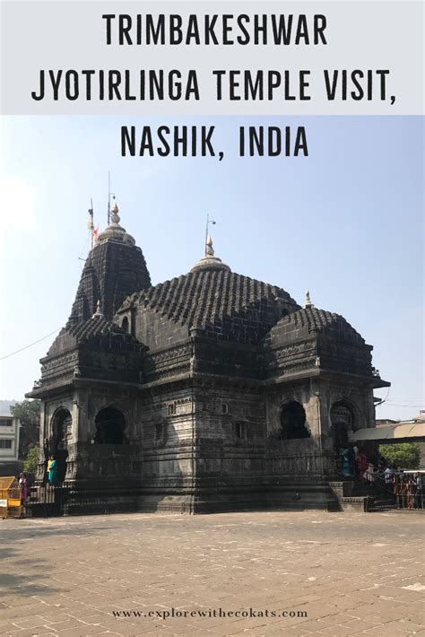 Trimbakeshwar Temple Visit Guide Day Trip From Nashik To One Of The