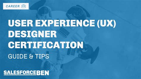 Salesforce User Experience Ux Designer Certification Guide Tips