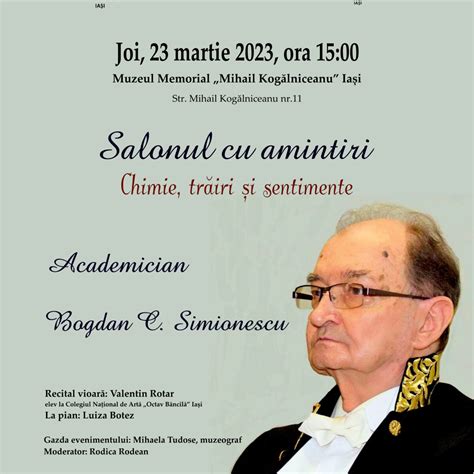 IASI Chimie trăiri și sentimente Academician Bogdan Simionescu