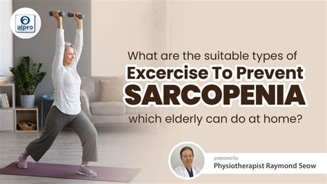 What are the suitable types of exercises to prevent sarcopenia? - Alpro Pharmacy