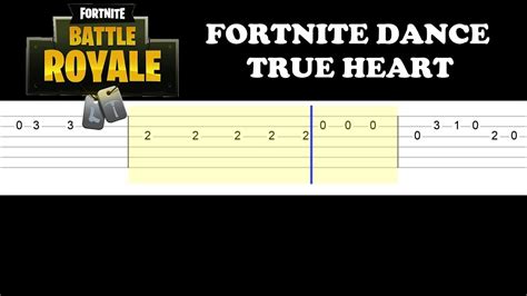 Fortnite Dance True Heart Easy Guitar Tabs Tutorial Youtube