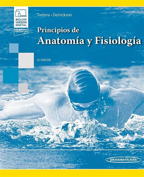 Principios de Anatomía y Fisiología Books Digitales