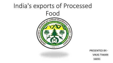 Indias Export Of Processed Food PPT