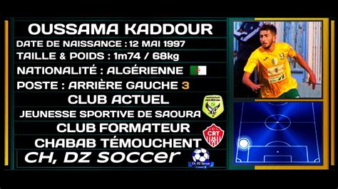 Oussama Kaddour Highlights JS Saoura YouTube