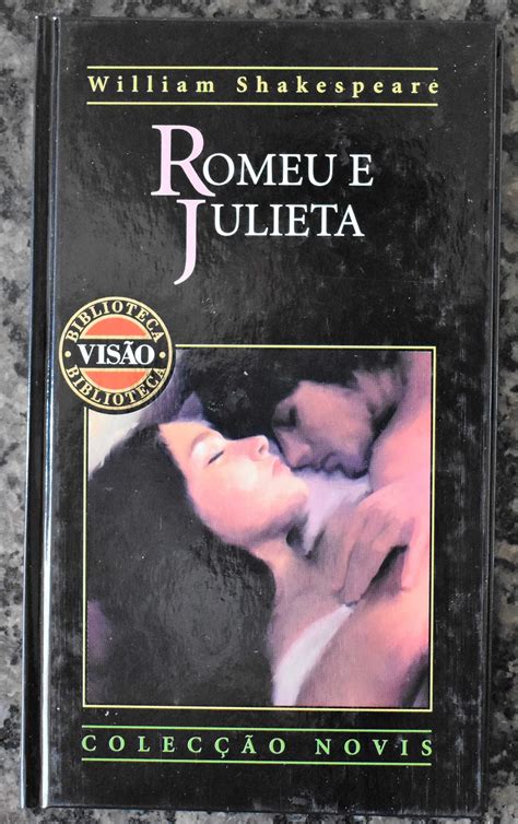 William Shakespeare Romeu E Julieta Santa Iria De Azoia São João Da