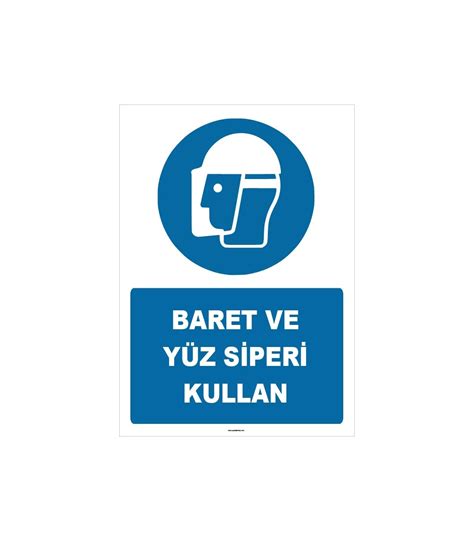 Baret Ve Y Z Siperi Kullan Ikaz Levhas Tabelas Etiketi