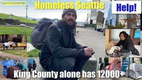 Seattle Homeless Hot Spots I Have Been Helping Some With What I Have