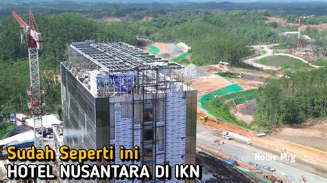 Ikn Terkini Update Rs Hermina Hotel Nusantara Dan Hunian Asn Di