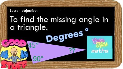 Angles In Triangles How To Find The Missing Angle In A Triangle L