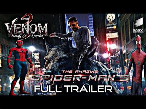 Venom Spider Man Along Came A Spider Trailer Tom Hardy