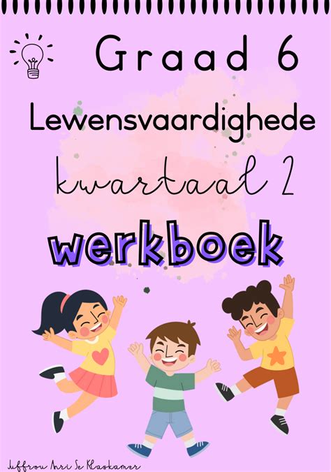 Graad 6 PSW Kwartaal 2 Werkboek 2022