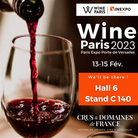 Meet Us At Wine Paris Crus Et Domaines De France