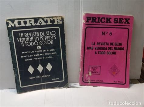 Lote Revistas Para Adultos Mirate Y Prick Sex Comprar Revistas Para Adultos En Todocoleccion