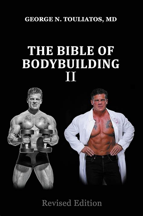 The Bible Of Bodybuilding ΙΙ Kindle Edition By Touliatos George