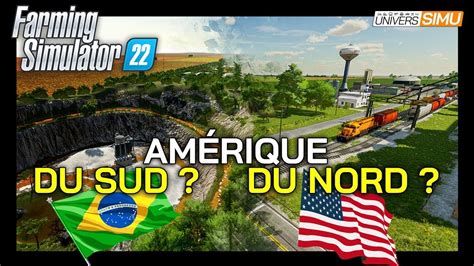 2 MAPS AMÉRICAINES pour FARMING SIMULATOR 22 les moddeurs sont ils