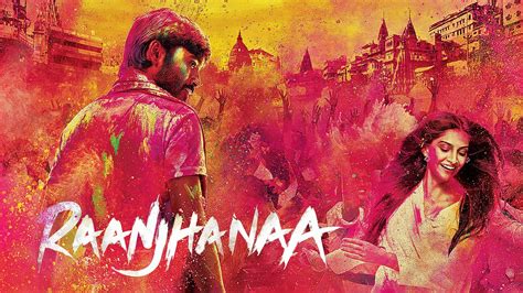 Watch Raanjhanaa (2013) Full Movie Free Online - Plex