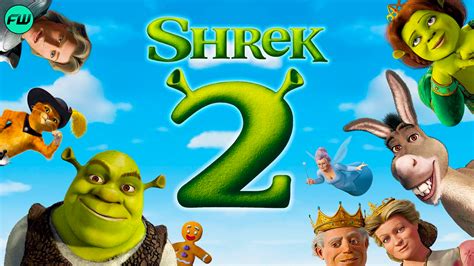 5 Reasons Why Shrek 2 Is One Of The Best Sequels Of Our Time