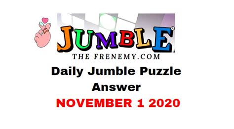 Atvarc Jumble Answers November Frenemy