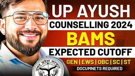 Up Ayush Counselling Bams Expected Cuotff Category College