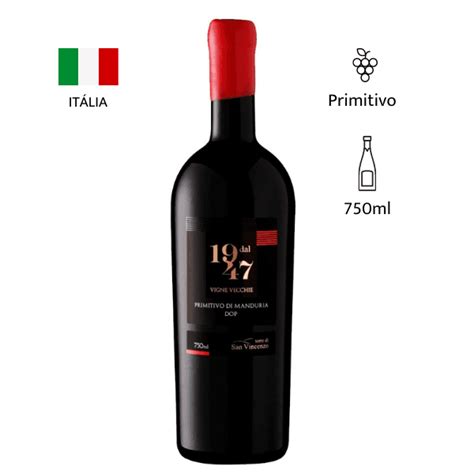 Dal 1947 Primitivo Di Manduria DOP 750ml Enoteca Cursino