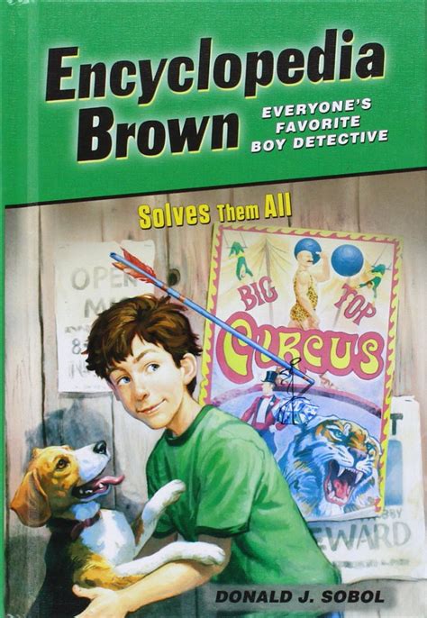 Encyclopedia Brown Solves Them All 9781614793175 Sobol Donald J Shortall