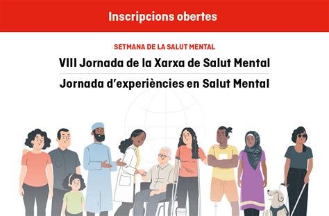 Inscripcions Obertes A La Viii Jornada De La Xarxa De Salut Mental I A