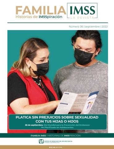 Revista Familia IMSS Historias de IMSSpiración No 36 Septiembre 2022