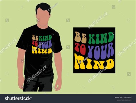 Be Kind Your Mind Text Illustration Stock Vector Royalty Free