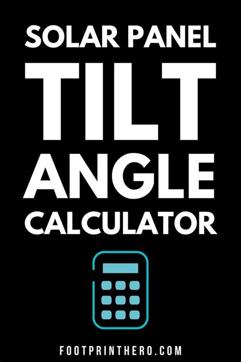 Diy Solar Panel Angle Calculator The Power Of Solar Energize Your Life