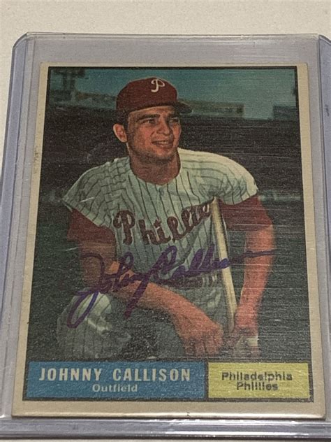 JOHNNY CALLISON Philadelphia Phillies Autographed Signed 1961 Topps