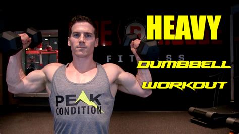 Heavy Dumbbell Workout Youtube