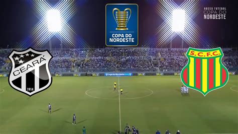 VIVO CEARÁ X SAMPAIO CORREIA COPA DO NORDESTE 2023 YouTube