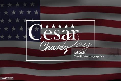 Cesar Chavez Day March 31 Stock Illustration - Download Image Now ...