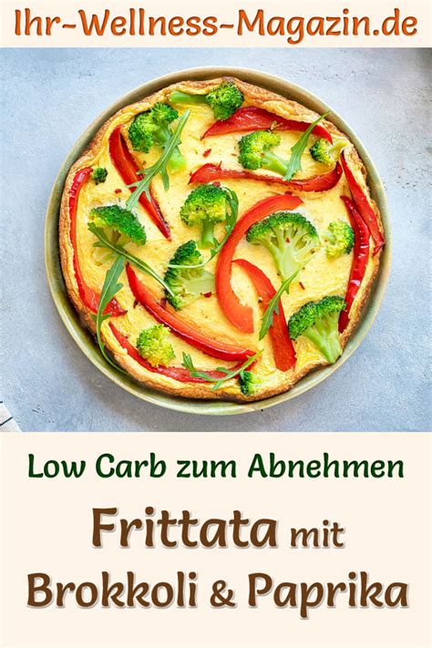 Frittata Mit Brokkoli Und Paprika Low Carb Rezept Zum Abnehmen