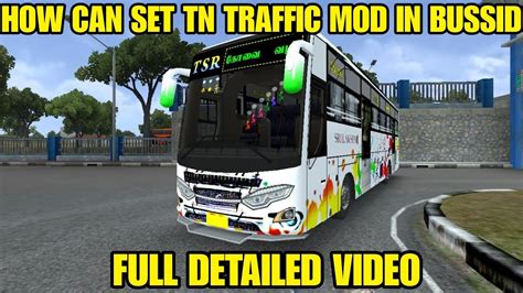 How Can Set Tamilnadu Traffic Mod In Bussid Full Detailed Video