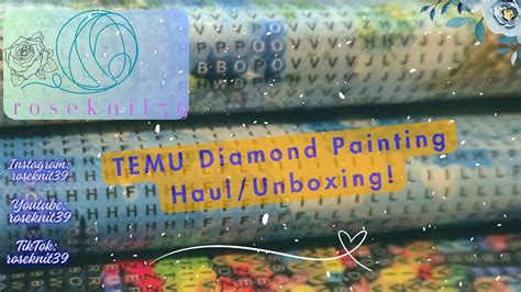 Roseknit Episode Temu Diamond Painting Haul Unboxing Craft