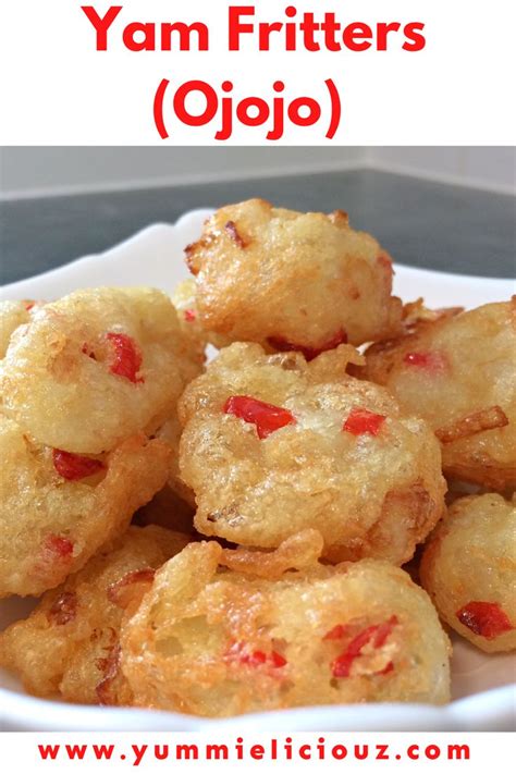 Yam Fritters - Ojojo Recipe