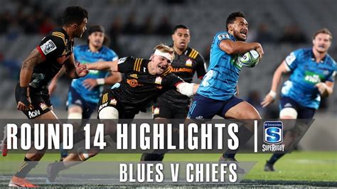 Round Highlights Blues V Chiefs Youtube