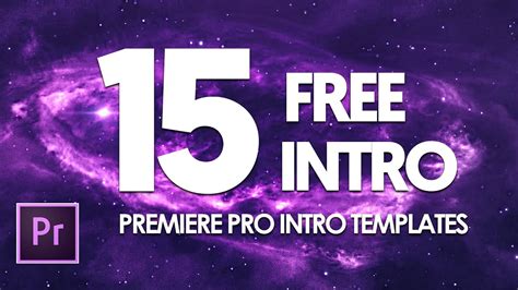 15 Premiere Pro Intro Templates Free Download Youtube