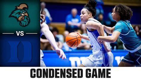 Coastal Carolina Vs Duke Condensed Game 2023 24 ACC Womens