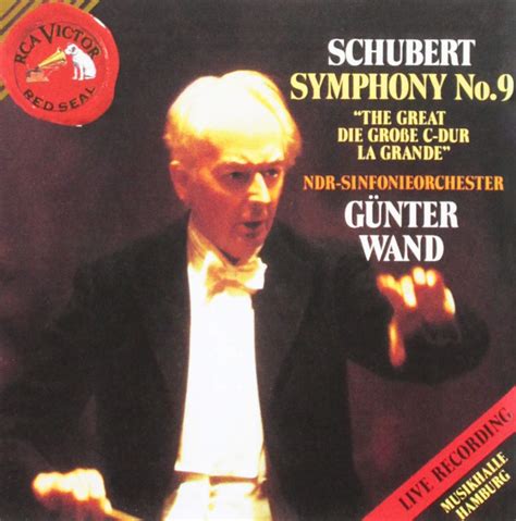 Franz Schubert Gunter Wand NDR Sinfonieorchester Schubert Symphony