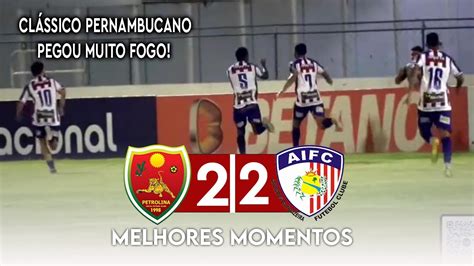 Petrolina X Afogados Gols E Melhores Momentos Pernambucano