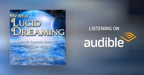 The Art Of Lucid Dreaming By Clare R Johnson Phd Audiobook Audible