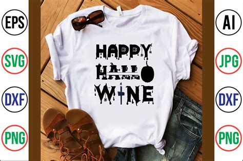 Happy Hallo Wine Svg Cut File By Orpitabd Thehungryjpeg