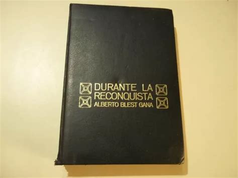 Libro Durante La Reconquista Alberto Blest Gana Usado Cuotas Sin Interés