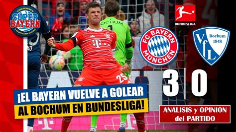 El Bayern Golea Al Bochum Y Se Prepara Para La Champions Leaguebayern