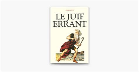 Le Juif Errant Edition Illustr E By Eug Ne Sue On Apple Books